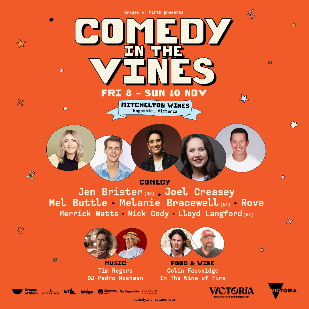 COMEDY IN THE VINES Mitchelton Wines